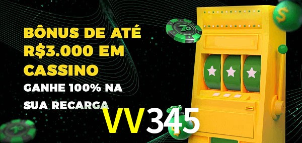 VV345 melhor bônus de depósito